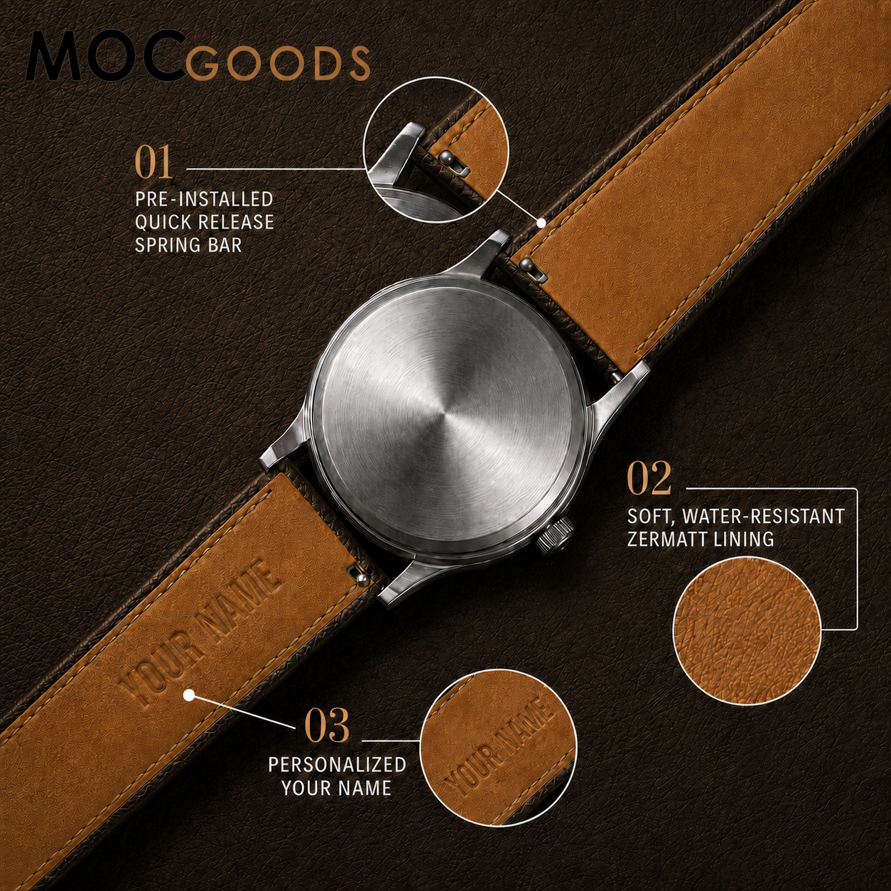 3 features: Quick release spring bar, Zermatt lining, Personalized engraving